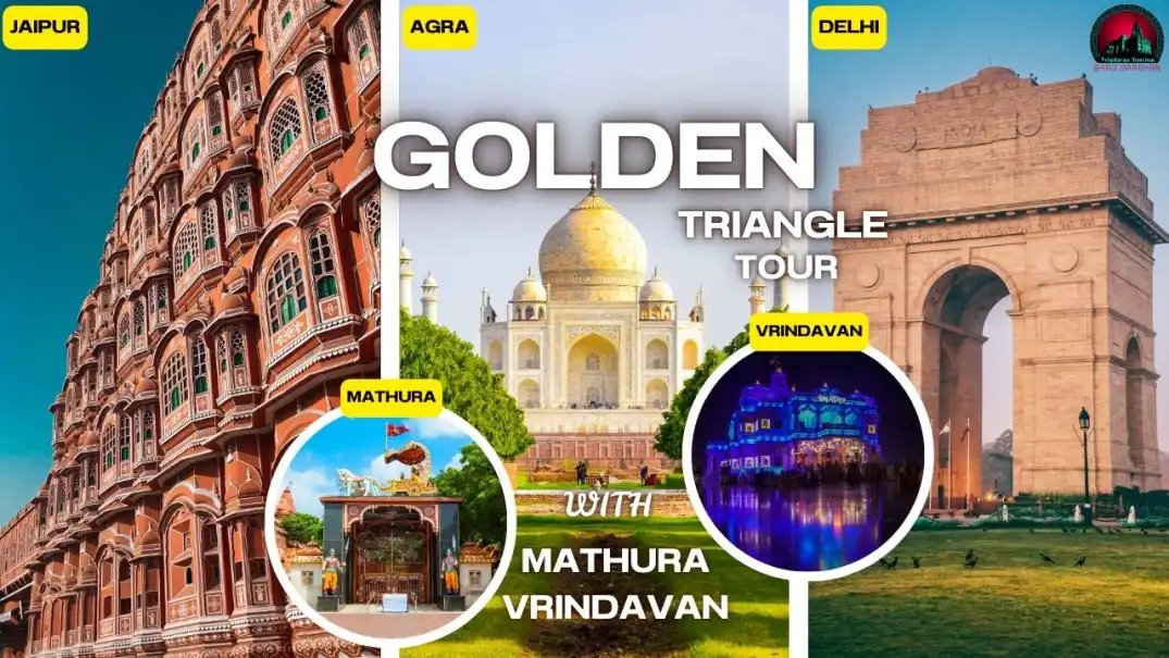 9 Day Golden Triangle Tour With Mathura Vrindavan- Book Packages & More