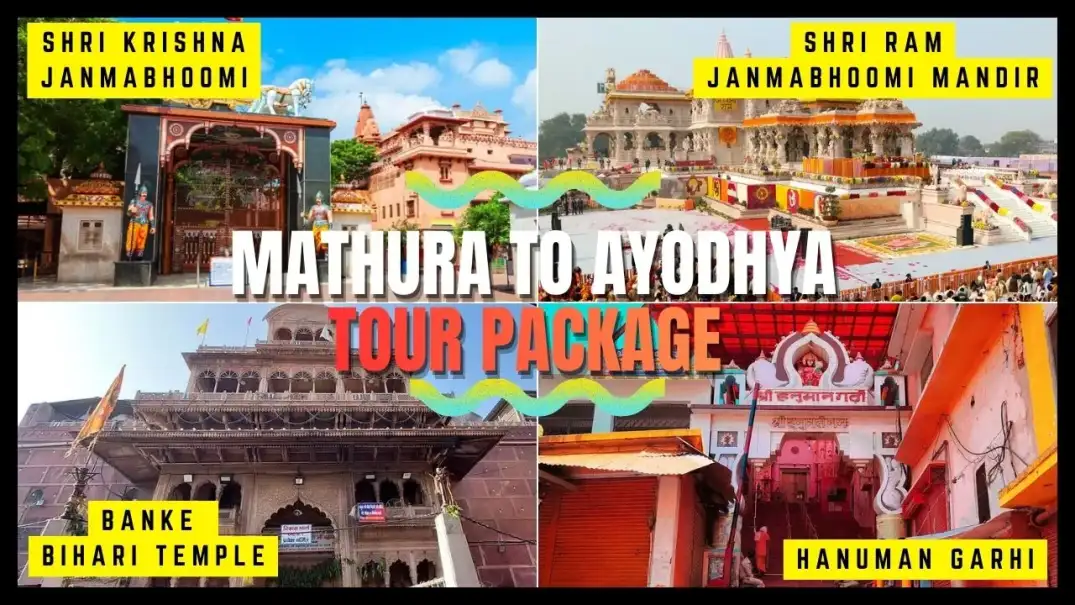 Mathura to Ayodhya Tour Package (4–5 Days), Complete Itinerary, Price & Travel Guide