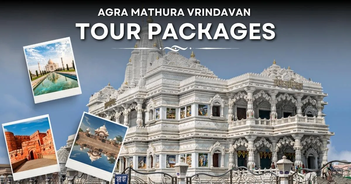 Same Day Mathura Vrindavan And Agra Tour By Car