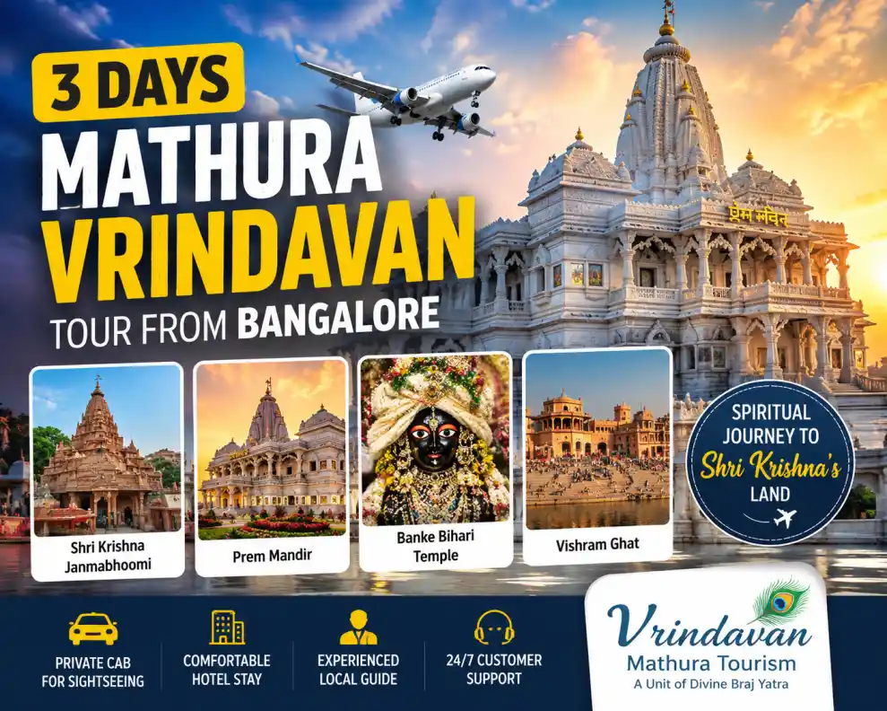 3 Days Mathura Vrindavan Tour From Bangalore