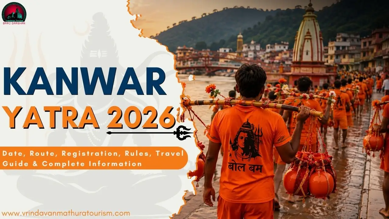 Kanwar Yatra 2026 Date, Route, Registration, Rules, Travel Guide & Complete Information