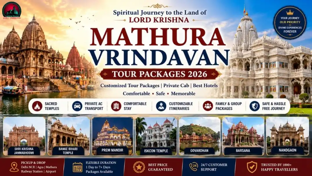 Mathura Vrindavan Tour Packages 2026-Complete Travel Guide, Itineraries, Prices & Booking