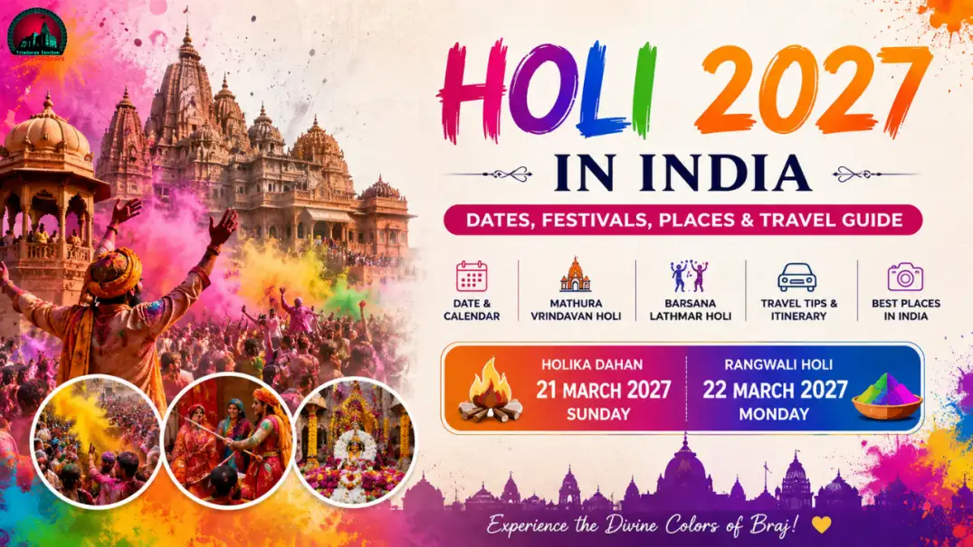 Holi 2027 Date in India-Holika Dahan, Rangwali Holi, Tithi, Muhurat, Braj Holi Dates & Complete Guide